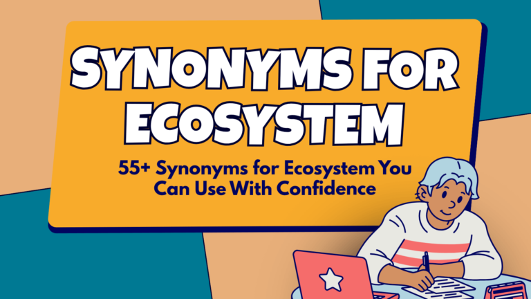 Synonyms For Ecosystem