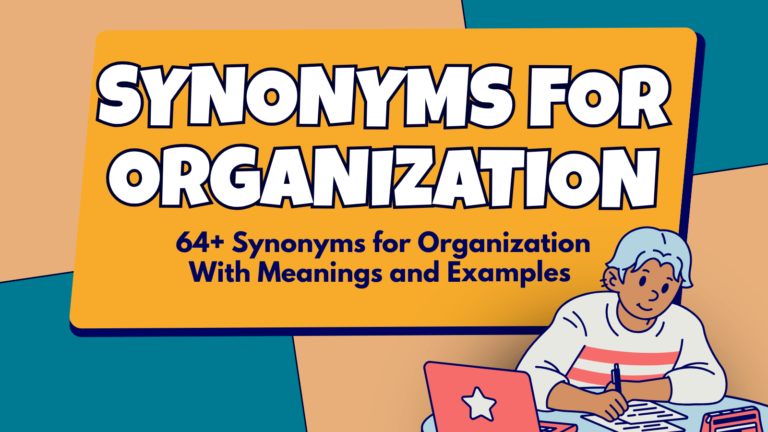 Synonyms For Organization