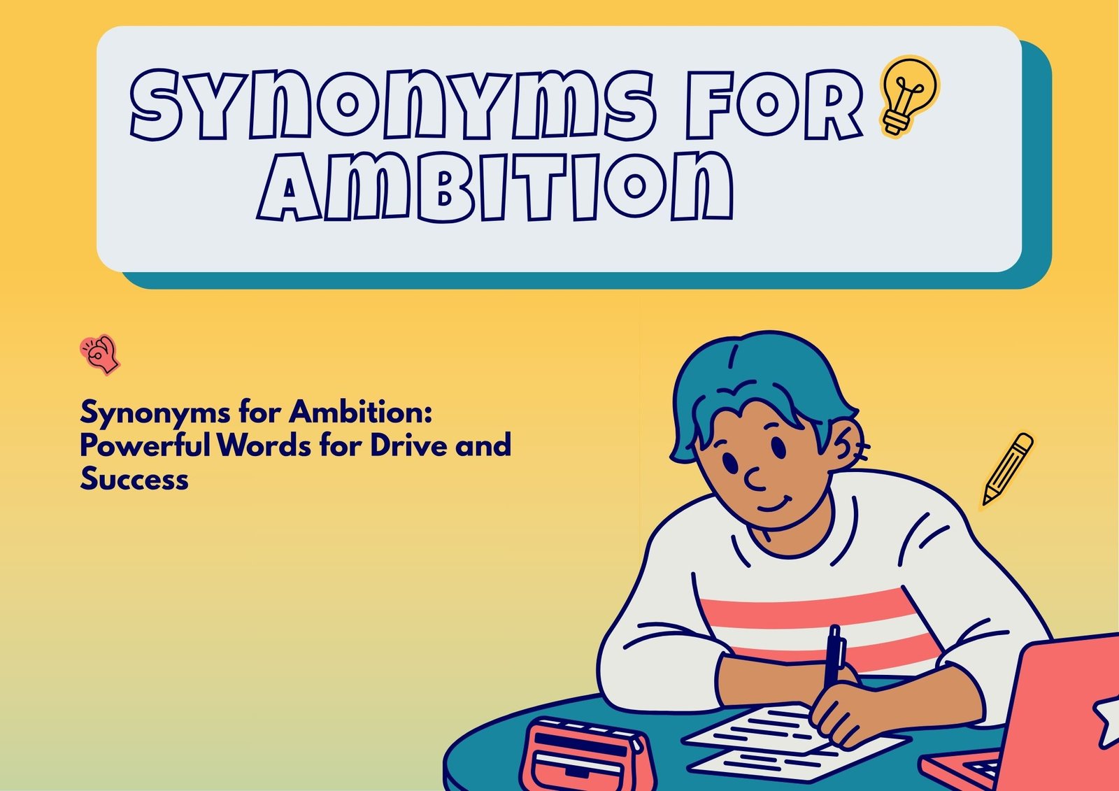 Synonyms for Ambition