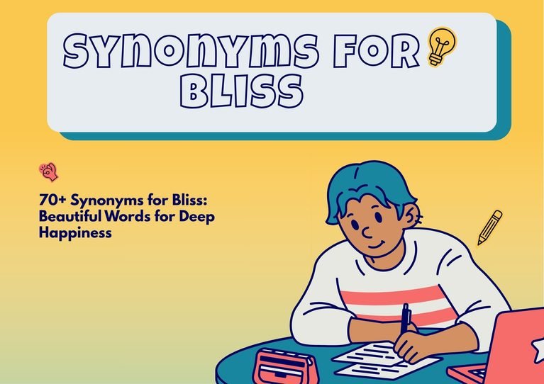 Synonyms for Bliss