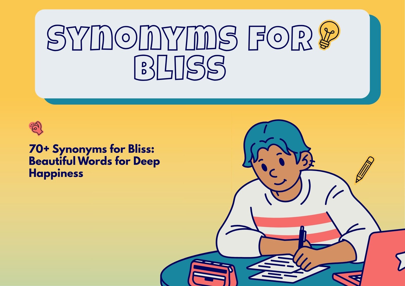 Synonyms for Bliss