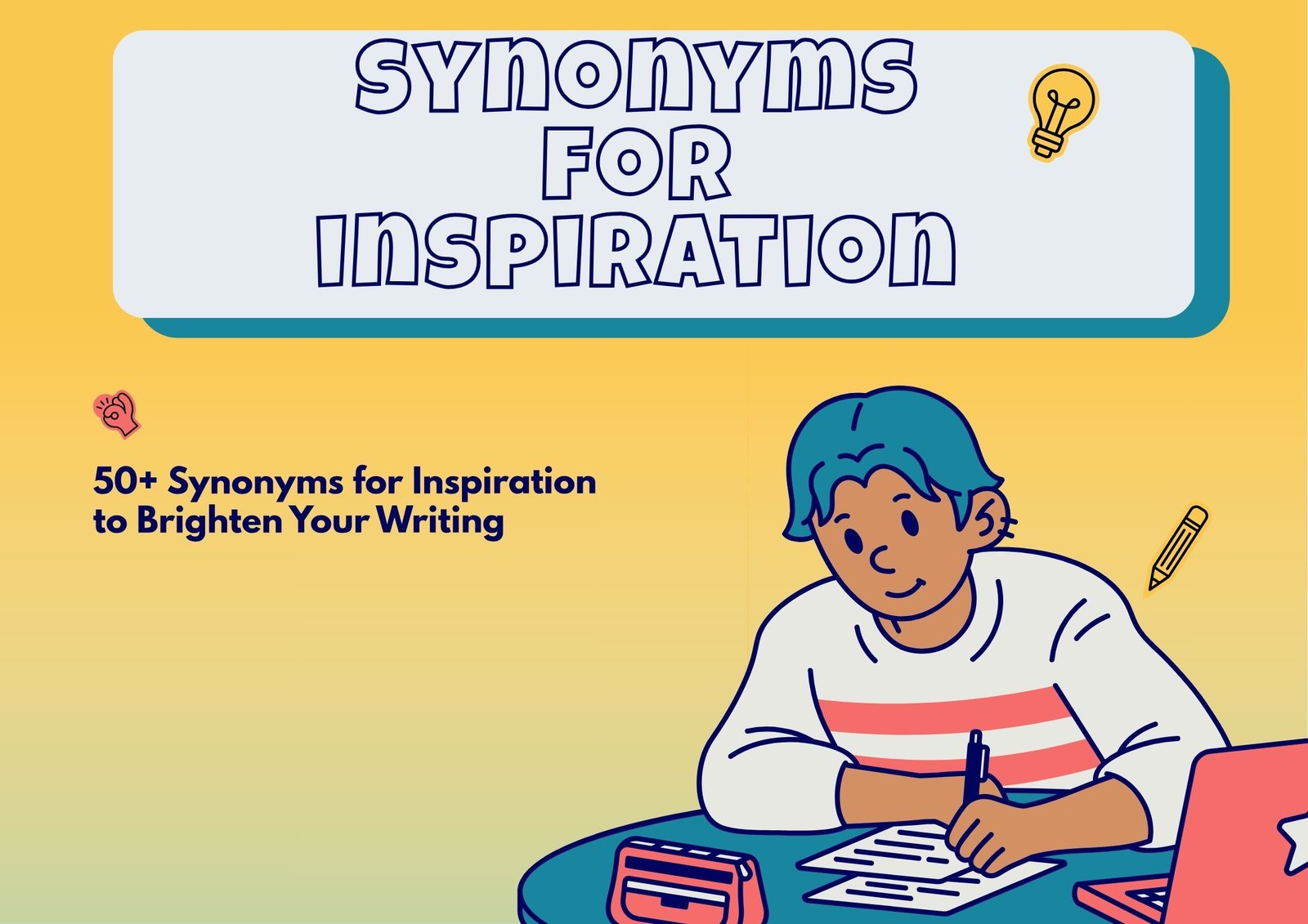 Synonyms For Inspiration