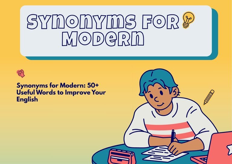 Synonyms for Modern