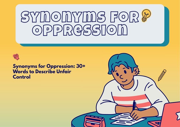 Synonyms for Oppression