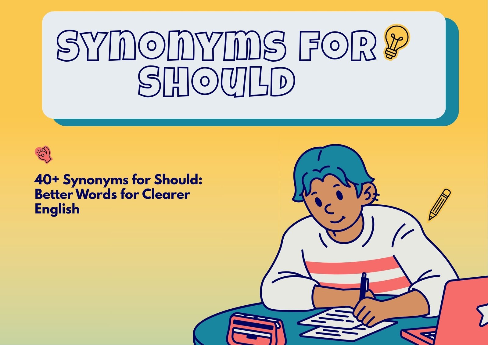 Synonyms for Should